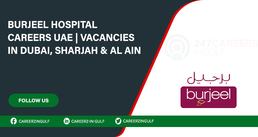 Burjeel Hospital Careers with Salary Detail in UAE | Urgent Hiring