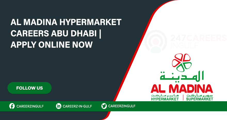 Al Madina Hypermarket Careers and Employment with Good Salary