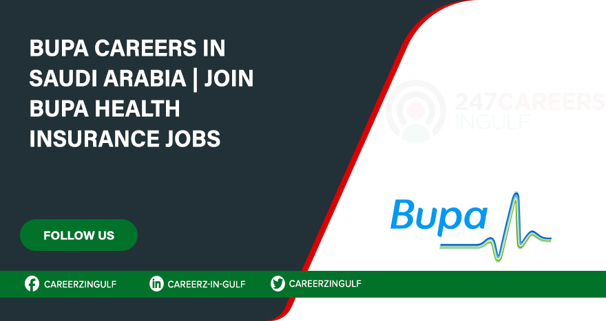 Bupa have numerous Jobs Openings | Apply ASAP
