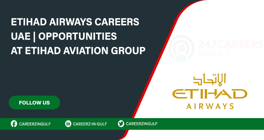 Etihad Airways Careers with Salary Details | Hiring Online