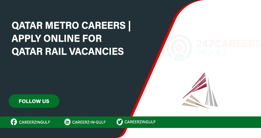 Apply Online for Qatar Rail Jobs | Recruiting Multiple Staff