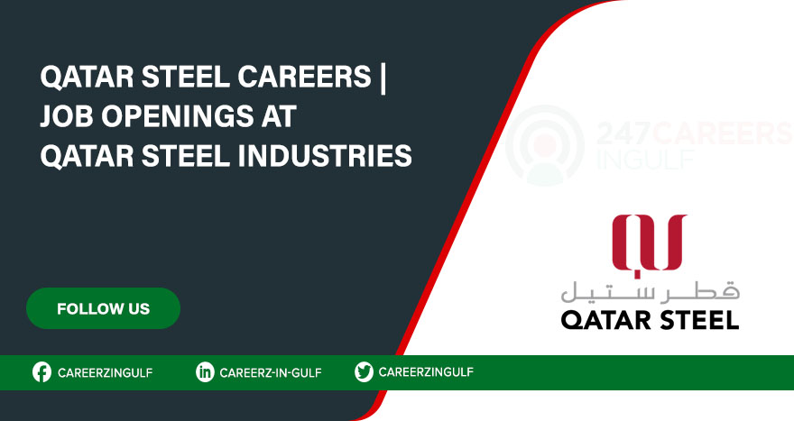 Qatar Steel Careers & Vacancies | Qatar Steel Industries Factory Doha