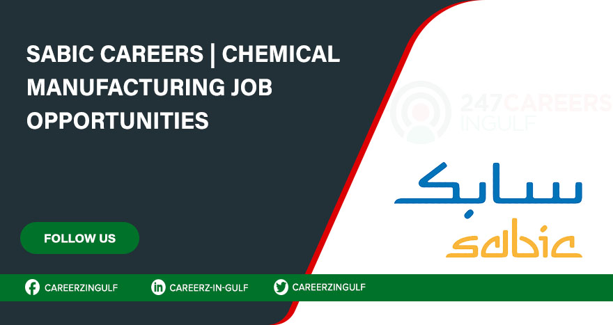 Careers at SABIC in Saudi Arabia | Submit Job Applicaiton
