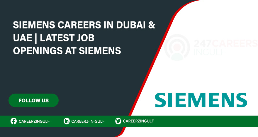 Siemens Provides Diverse Employment Opportunities Across Dubai, Abu Dhabi, & the UAE